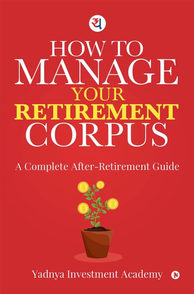 ebook on how to manage your retirement corpus