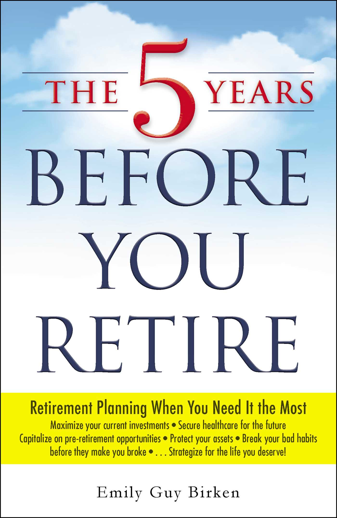 The 5 years before you retire ebook